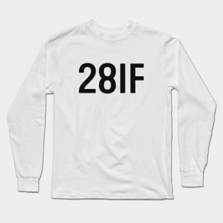 28IF Long Sleeve T-Shirt